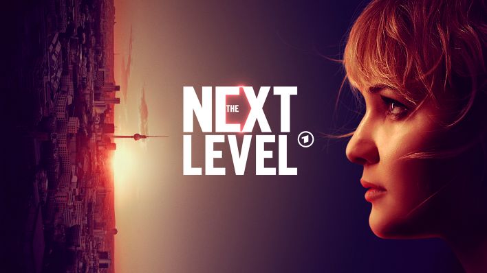 The Next Level (ARD) © ARD Degeto Film/Letterbox Filmproduktion GmbH/Leroy&Rose/Mathias Bothor