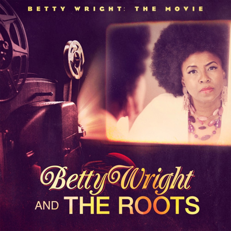 Soundcheck Betty Wright The Movie von Betty Wright And