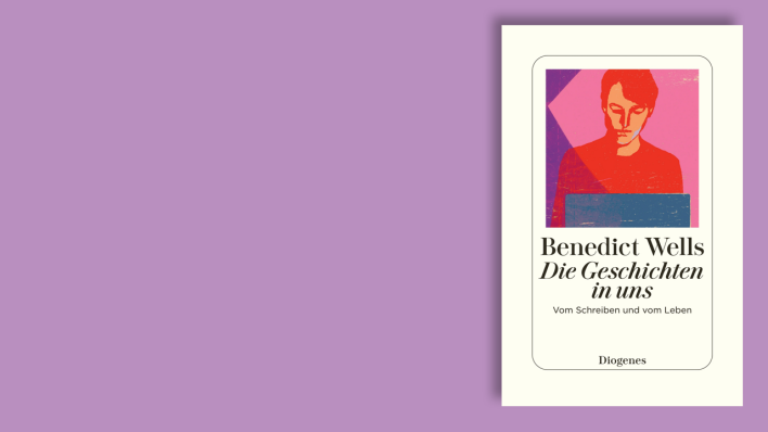 "Die Geschichten in uns" von Benedict Wells © Diogenes