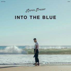 "Into The Blue" von Aaron Frazer