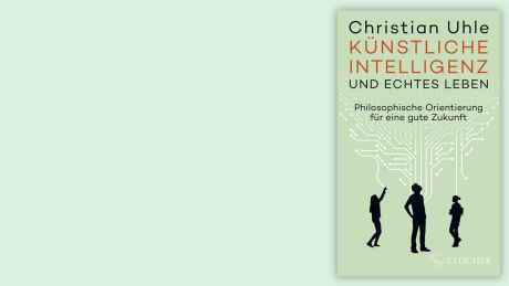 "Künstliche Intelligenz und echtes Leben" von Christian Uhle