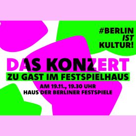 Berlin ist Kultur - Konzert am 19.11.2024