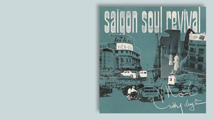 "Moi Lýõng Duyên" von Saigon Soul Revival © Saigon Supersound