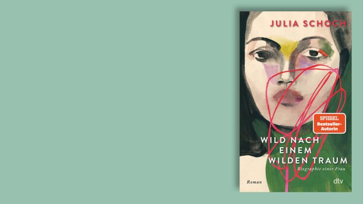 "Wild nach einem wilden Traum" von Julia Schoch