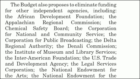 „... proposes to eliminate funding for ... Corporation for Public Broadcasting ...“