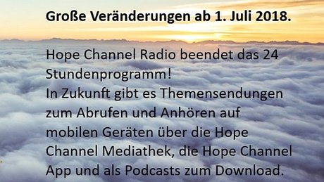 Hope Channel Radio: Große Veränderungen ab 1. Juli 2018