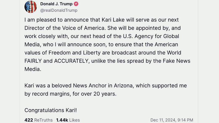 Donald Trump: I am pleased to announce that Kari Lake will serve as our next Director of the Voice of America. She will be appointed by, and work closely with, our next head of the U.S. Agency for Global Media, who I will announce soon.